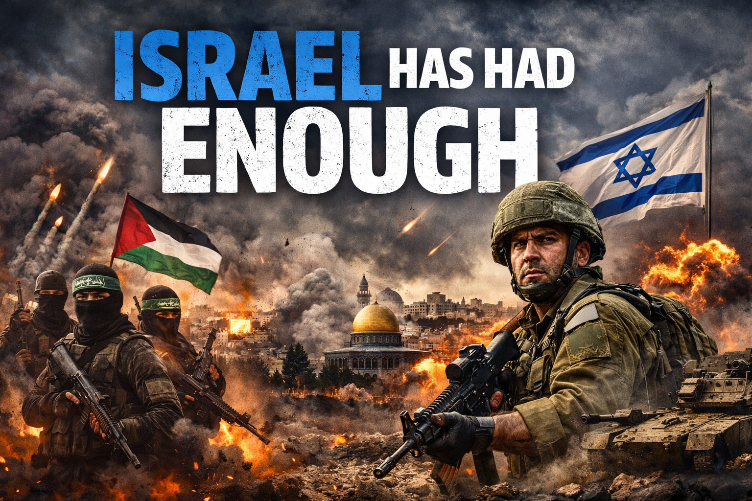 Israel Has Had Enough Cover Image